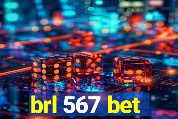 brl 567 bet